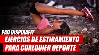 Ejercicios De Estiramiento Para Cualquier Deporte [upl. by Dutchman]