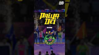 Patna pirates version of paiya dei paiyadei patnapirates prokabaddi kabaddi pkl11 tamil [upl. by Deery958]