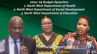 20242025 North West Budget Speeches Health Social Development amp Education [upl. by Ketchan721]