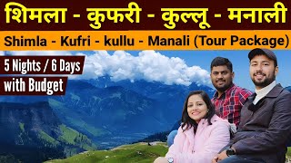 Shimla Kufri kullu Manali tour package  Shimla Manali tour  Manali Tourist Places  Rohtang pass [upl. by Aile]