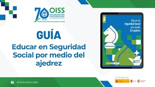 Presentación de la Guía Educar en Seguridad Social por medio del ajedrez [upl. by Bellanca]