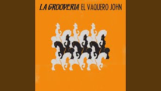 El vaquero John [upl. by Airitac]