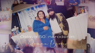 2 Oslava 50 narodenín Roman Berky [upl. by Bever]