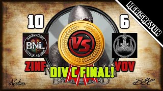 Zinfandel vs VoV BNL Div C Final  Mount and Blade 2 Bannerlord [upl. by Nosreh]