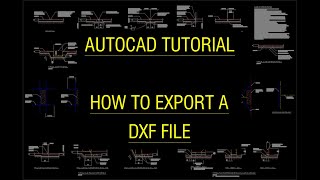 AutoCAD Tutorial  How to export a DXF file and view it [upl. by Miharbi408]