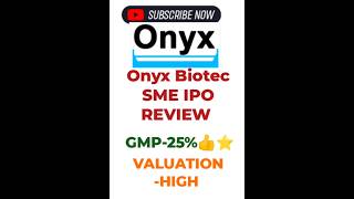 Onxy Biotech sme ipo review 🔥stockmarket ipo ipoanalysis newshare finance ipofficial listing [upl. by Margy]