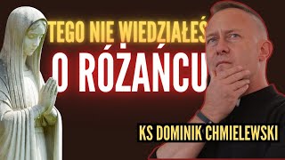 Tego nie wiedziałeś o Różańcu Ks Dominik Chmielewski [upl. by Hu]