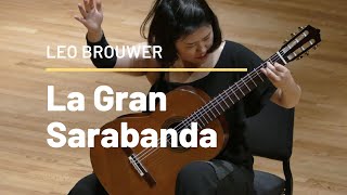 Bokyung Byun  La Gran Sarabanda L Brouwer [upl. by Laroc174]