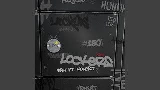 Lockers feat Honest [upl. by Erina]