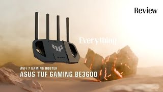 Everything you need to know about ASUS TUF Gaming BE3600 WiFi 7 Router  Review [upl. by Bianka]