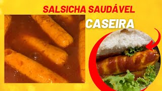 HOTDOG COMO FAZER SALSICHA CASEIRA SAUDÁVELalimentacaosaudavel hotdog ​​salsicha [upl. by Innavoeg]