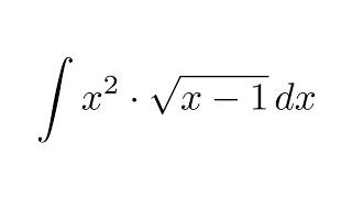 Integral of x2sqrtx1 substitution [upl. by Naomi224]