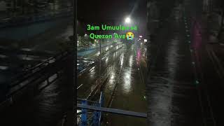 3am Quezon Ave and its Raining😭 [upl. by Mima]