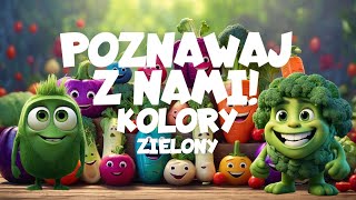 Piosenka dla dzieci  Zaczynam poznawać  Kolory  Zielony [upl. by Aniles]