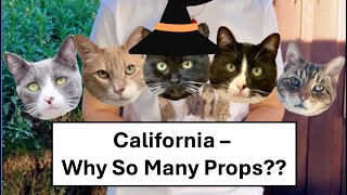 California – Why So Many Props [upl. by Krantz]