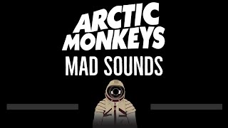 Arctic Monkeys • Mad Sounds CC 🎤 Karaoke Instrumental Lyrics [upl. by Doownelg65]