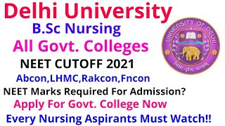 Delhi University Bsc Nursing Cutoff 2021  Neet Marks Required For DU [upl. by Aliuqehs]