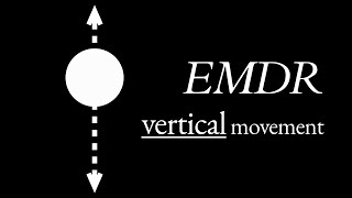 Bilateral sound EMDR Therapy TOP TO BUTTOM movement [upl. by Lundgren349]