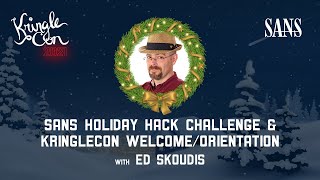 Ed Skoudis SANS Holiday Hack Challenge Welcome  Orientation  KringleCon 2021 [upl. by Alf]