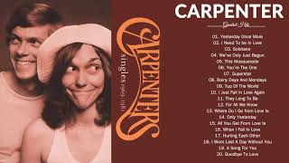 The Carpenter Very Best Songs  Nonstop Playlist  Carpenters Greatest Hits Full Album 2020 [upl. by Winograd]