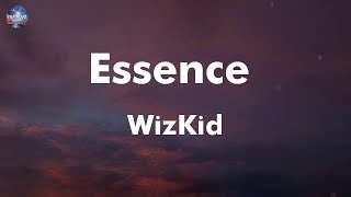 WizKid  Essence feat Tems lyrics [upl. by Sinnelg]