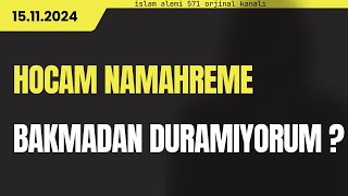 HOCAM NAMAHREME BAKMADAN DURAMIYORUM [upl. by Everick]