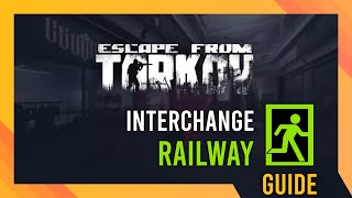 Railway Exfil Location  Tarkov Interchange Guide [upl. by Anauqahc]