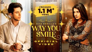 Way You Smile Official Video  Jaya Rohilla  Pratik Sehajpal  Farmaan  Punjabi Song [upl. by Corbin]