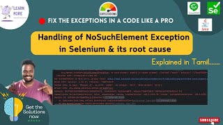 How to fix No Such Element Exception in Selenium Automation amp its root cause  Explained in Tamil [upl. by Aidul]