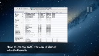 How to create a AAC version in iTunes [upl. by Nayrbo]