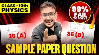 Class 10 PHYSICS Sample Paper Solution  Detailed Explanation  Pranav Pandey [upl. by Fernald494]