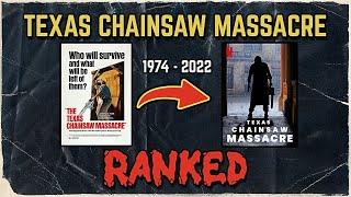 Every Texas Chainsaw Massacre Movie RANKED [upl. by Ekrub]