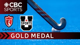 Field Hockey Canada University Championship Gold Medal Game  CBCSports [upl. by Ahcsas]