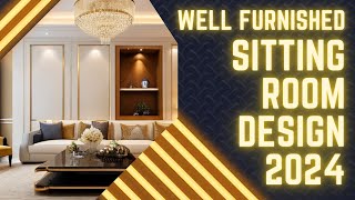 Well Furnished Sitting Room Design 2024  Decorate With Me 2024  Interior Design Trends 2024 [upl. by Georgeanne]