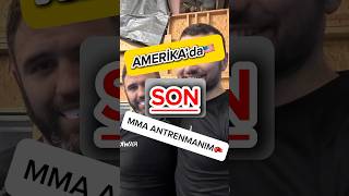 AMERİKA’da🇺🇸 SON MMA ANTRENMANIM🥊 [upl. by Nohsid868]