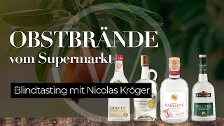 Welche Obstbrände vom Supermarkt sind zu gebrauchen  ProfiBlindtasting von BilligSpirituosen [upl. by Enivid720]