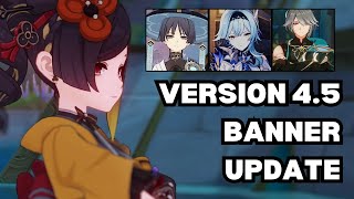 Genshin Impact 45 Triple Banner New Major Update [upl. by Forcier]