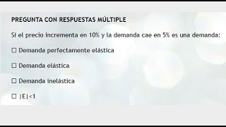 MICROECONOMÍA  Pregunta sobre la elasticidad precio de la demanda [upl. by Aielam203]