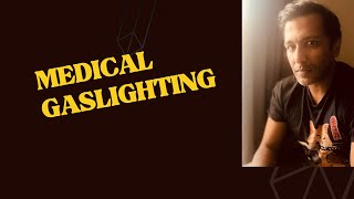 Medical Gaslighting [upl. by Hatti]