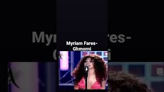 Myriam FaresGhmorni [upl. by Remus]