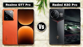 Realme GT 7 Pro Vs Redmi K80 Pro  الريلمي أم 🤔الرادمي [upl. by Alih]