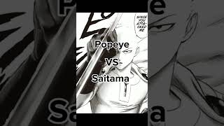 Popeye vs Saitama [upl. by Connors]