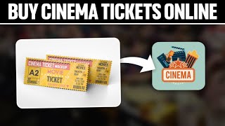 How To Buy Cinema Tickets Online 2024 Full Tutorial [upl. by Geffner]