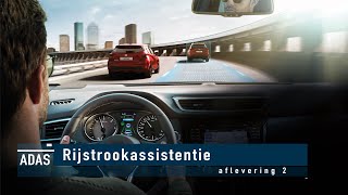 ADAS Rijstrookassistentie  aflevering 2 [upl. by Ellivnarg]