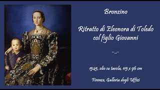 Ritratto di Eleonora di Toledo con il figlio Giovanni Bronzino [upl. by Willtrude]