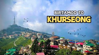 Birtamod to Khurseong I Darjeeling Diaries [upl. by Irrol]