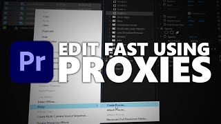 EDIT FAST Using Proxies in Premiere Pro [upl. by Scully]