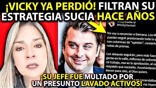 🚨 Vicky YA PERDIÓ ¡Filtran su ESTRATEGIA SUCIA de hace años La Fm y periodistas YA la impulsan [upl. by Papotto]