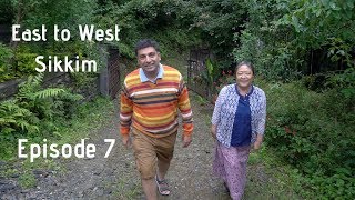 Gangtok to Pelling  East Sikkim to West Sikkim Episode 7 [upl. by Mcgannon]