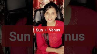 Sun Venus combination vedicastrology astro astrology rajyoga shortsvideo [upl. by Reames758]